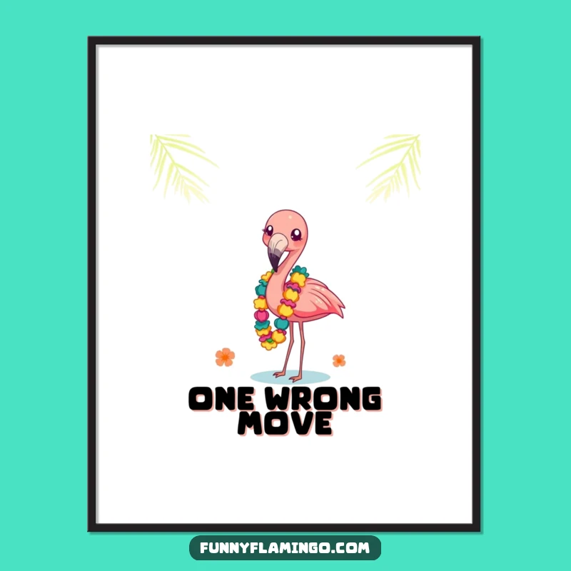 Funny Flamingo Leis Poster: Balancing Act Art, Tropical Wall Decor