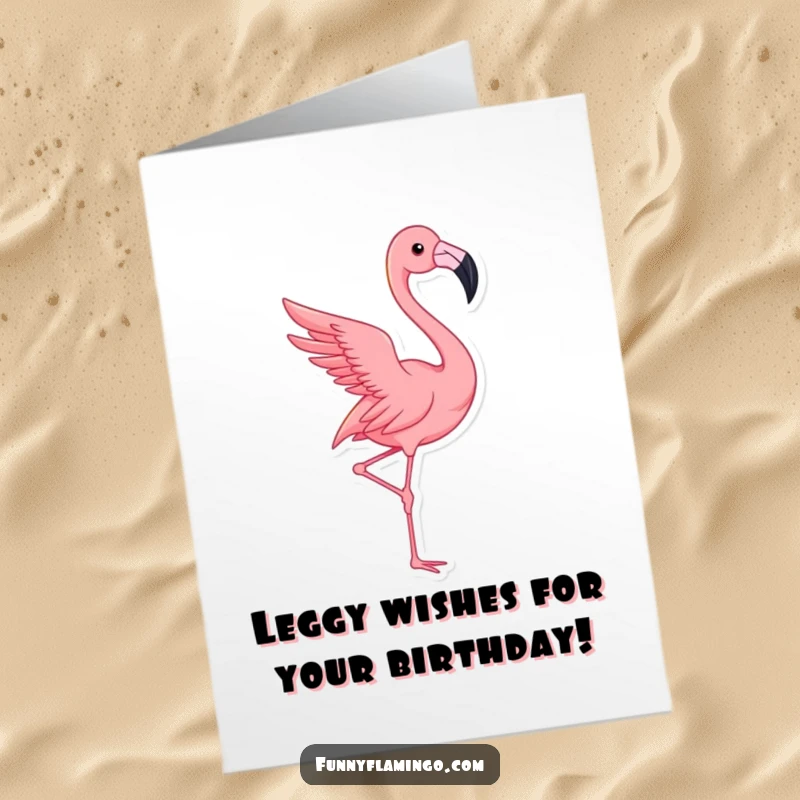 Funny Free Printable Birthday Card: Pink flamingo striking a dramatic pose, leg extended, ready to party. Hilarious downloadable.