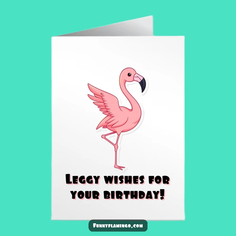 Free Printable Funny Birthday Card: Dramatic Flamingo Pose - Downloadable LOL Gift