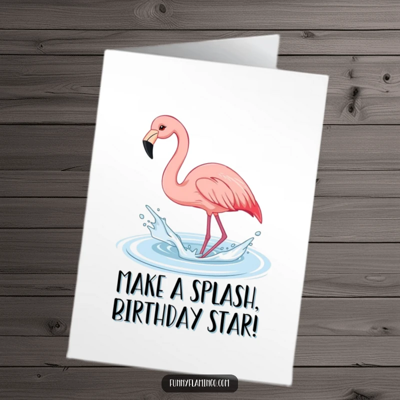 Funny Free Printable Flamingo Birthday Card: A joyful flamingo playfully splashes water with its beak, celebrating in style.