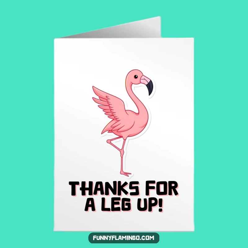 Free Printable Thank You Card: Dramatic Flamingo Grace - Downloadable Funny Gift
