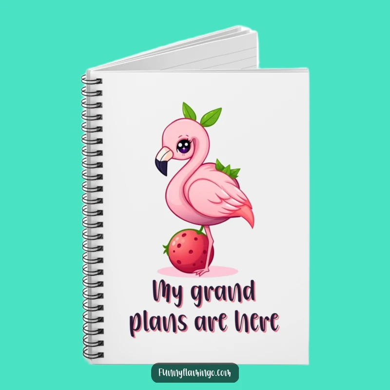 Funny Flamingo Berry Balancing Notebook: Jot Down Ideas with This Whimsical Bird's Journal